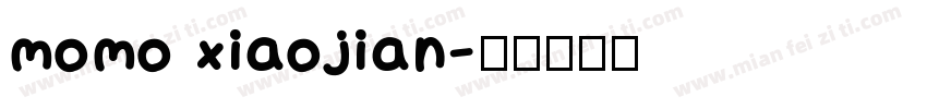 momo xiaojian字体转换